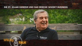 Die St Kilian Genesis amp das Irische Whisky Business  St Kilian Whisky Talk [upl. by Shirl]