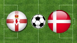 Northern Ireland vs Denmark Highlights Goals  Euro 2024 Qualifications [upl. by Wilt312]