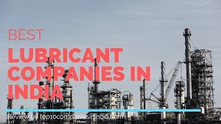 Top 10 Best lubricant companies in india  Best Lubricant Brands [upl. by Arraic188]