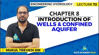 Lecture 72  Chapter 08  Introduction of Wells amp Confined Aquifer  Engineering Hydrology [upl. by Eyoj]