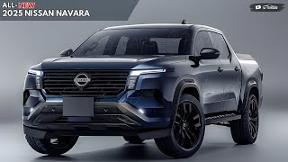 2025 Nissan Navara Unveiled  Rugged Than The Predecessor [upl. by Nicolina]