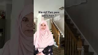 Kia NAMAZ k Sirf FARZ Padh sakty H [upl. by Karas]