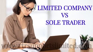 Limited Company VS Sole Trader  Which one should you choose [upl. by Aimal]