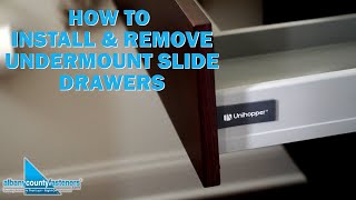 How to Install amp Remove Undermount Slide Drawers  Unihopper  DIY Home Improvement [upl. by Holli]