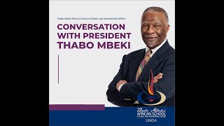 CONVERSATION WITH PRESIDENT THABO MBEKI [upl. by Aicemak162]