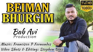 BEIMAN BHURGIM Konkani Song 2020 By Bab Avi Braganza [upl. by Neyrb]