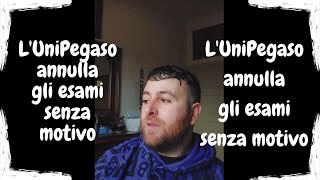 LUniPegaso annulla gli esami senza motivo pegaso linguisticauniversità esami [upl. by Anirret823]