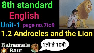 12Androcles and the lion8th standard storyunit 1class 8th englishlesson androcles and the lion [upl. by Aerdied772]