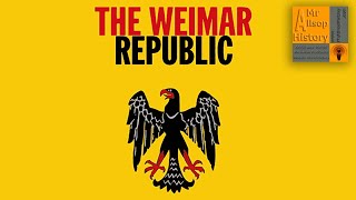 Weimar Germany 191929 revision for GCSE and IGCSE History [upl. by Oalsinatse]