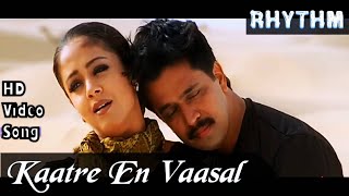 Kaatre En Vaasal Vanthai  Rhythm HD Video Song  HD Audio  ArjunJyothika  ARRahman [upl. by Peadar]