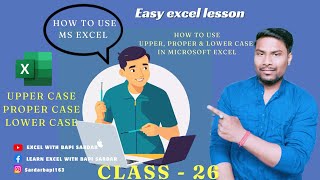 Class  26  How to use Upper Proper amp Lower Case in easy way on Microsoft Excel [upl. by Siana]