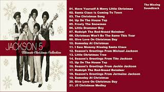 MICHAEL JACKSON  Jackson 5 2009 Ultimate Christmas Collection Greatest Music Nonstop Full Album [upl. by Vicki]