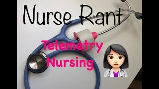 Nurse Rant Telemetry Nursing [upl. by Howes]