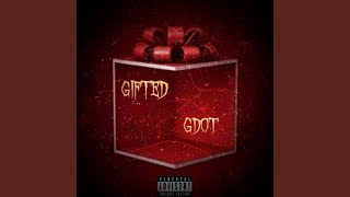 Gifted [upl. by Eimmis]