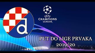 DINAMO ZAGREB  Put do Lige prvaka 201920 Svi GoloviAll goals [upl. by Aseela440]