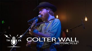 Colter Wall  quotMotorcyclequot  Radio Bristol Sessions [upl. by Cordelia]