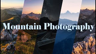 Mountain Photography Tutorial [upl. by Atirb]