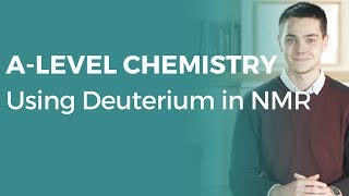 Using Deuterium in NMR  Alevel Chemistry  OCR AQA Edexcel [upl. by Eniretac]