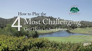 How to Play the 4 Toughest Golf Holes in San Diego [upl. by Yendroc248]