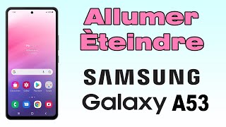 Comment éteindre Samsung A53 [upl. by Kenison]