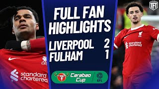 LIVERPOOL ARE FRIGHTENING Liverpool 21 Fulham Highlights [upl. by Ettenauq]