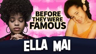 ELLA MAI  Before They Were Famous  Biography [upl. by Leivad]