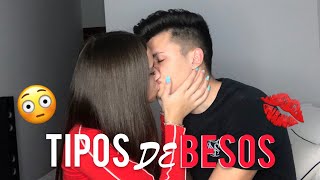 TIPOS DE BESOS CON MI NOVIO🔥 [upl. by Aihsined467]