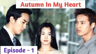 Episode  1  Autumn In My Heart Explained in Thadou Kuki [upl. by Asare827]