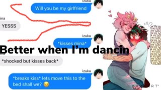 Better when I’m dancing my hero academia lyric prank izumina [upl. by Ahsenar]