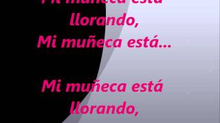 letra de mi muñeca pandawmv [upl. by Joshuah]