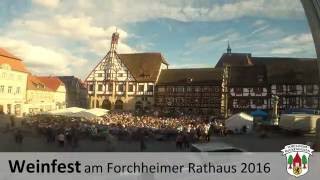 Weinfest am Forchheimer Rathaus 2016 im Zeitraffer [upl. by Llevra553]