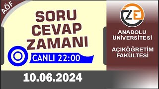 AÖF 10 06 2024 Canlı  Soru Cevap Zamanı  Açıköğretim DGS KPSS YKS [upl. by Anilag]