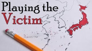 Playing the Victim  Historical Revisionism and Japan [upl. by Marley]