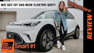 Smart 1 im Test 2022 Schockverliebt in das neue ElektroSUV Review  Weltpremiere  Preis  POV [upl. by Ecitnirp]