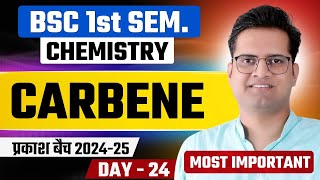 CarbeneDay24BSc 1st Semester ChemistryBe DKDian [upl. by Shoshanna]