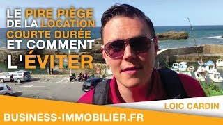 Le Pire Piège de la location courte durée et comment léviter [upl. by Petuu203]