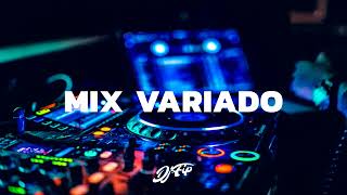 MIX VARIADO Salsa  Cumbia  Pachanga  reggae  Merengue  Rock  reggaeton Dj Fip [upl. by Yecaw707]