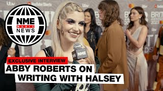 Abby Roberts on writing her new single with Halsey quotI learned so much working on itquot [upl. by Asteria]