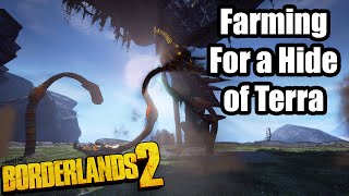 Borderlands 2 Farming Terramorphous for a Hide of Terra [upl. by Epolulot272]