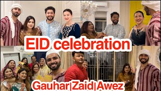 Celebrating EID with Gauhar Khan amp Zaid DarbarAwezShezaanMoonzarinReshuzKitchenShaikhfamilyVlog [upl. by Ocire]