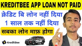 👌 KREDITBEE APP REPAYMENT NAHI KIYA TO  KREDITBEE PERSONAL LOAN DEFAULT KARNE PER KYA HOGA [upl. by Diet558]