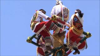 Los Voladores de Papantla The Papantla Flyers [upl. by Shirlene]