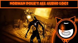 BATIM  Norman Polks All Audio Logs [upl. by Alohs]