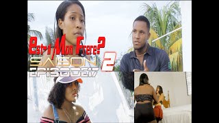 Est il Mon Frere saison 2 Episode 32 [upl. by Haze769]