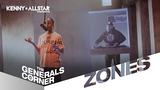 Zones  The Generals Corner W Kenny Allstar [upl. by Okia]