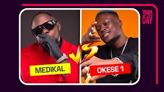 Medikal Vs Okese 1  Vawuuuuuuulence [upl. by Isewk]