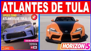 Atlantes De Tula Speed Zone  Tune Code  Forza Horizon 5 [upl. by Adnilim779]