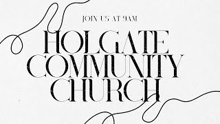 Holgate Community Church September 15 2024 [upl. by Nolahp]