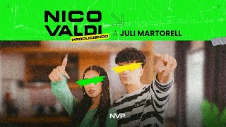 Nico Valdi Produciendo a Juli Martorell [upl. by Rothenberg]