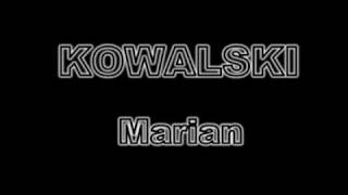 Kowalski  Marian [upl. by Atwood]